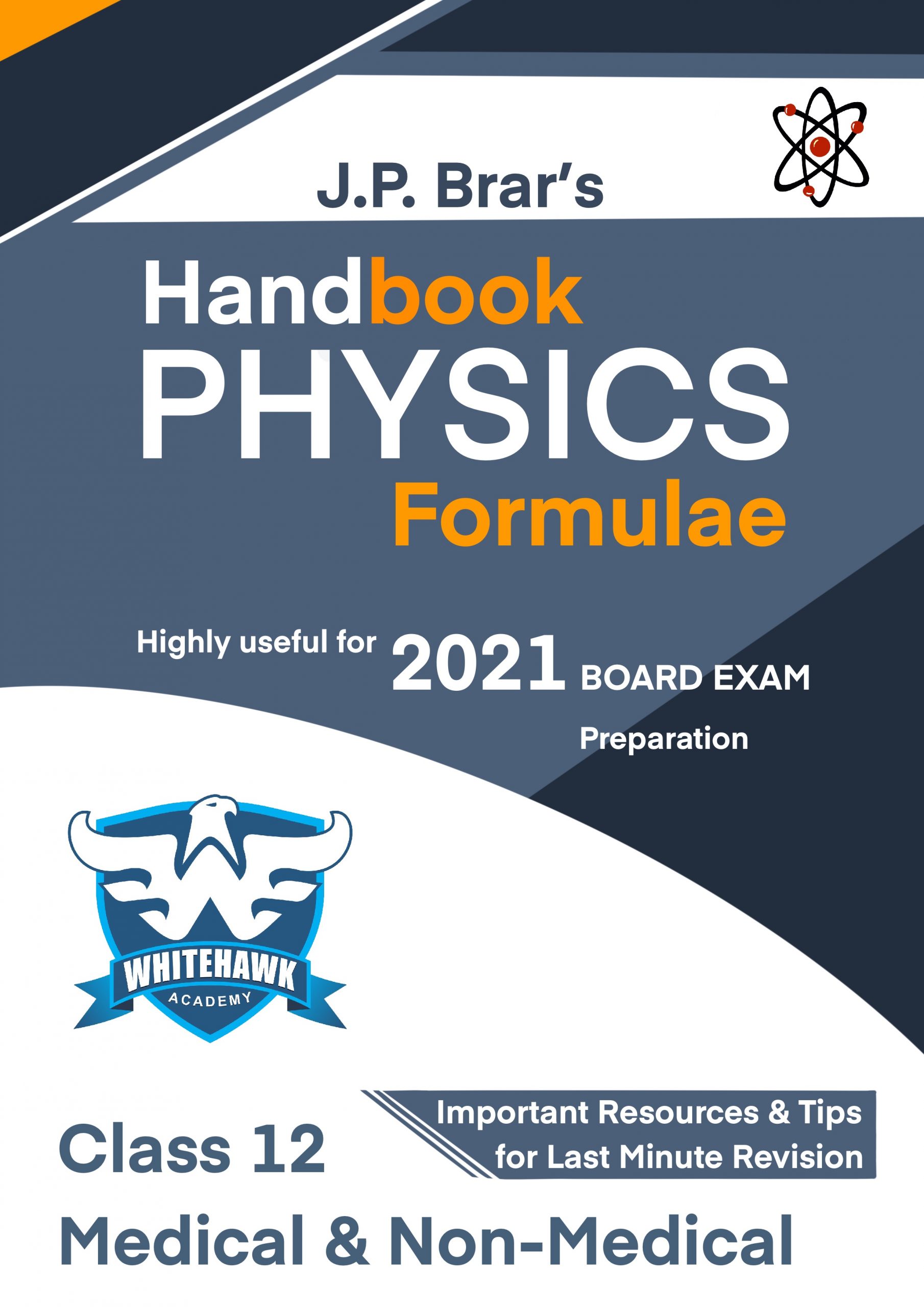 Handbook of PHYSICS Formulae & Tips for Class 12th Board Exam Preparation