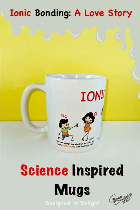 Coffee Mug (Ionic Bonding: A Love Story)